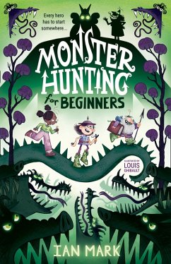 Monster Hunting For Beginners (eBook, ePUB) - Mark, Ian