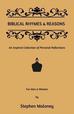 Biblical Rhymes & Reasons - Maloney, Stephen; Tbd