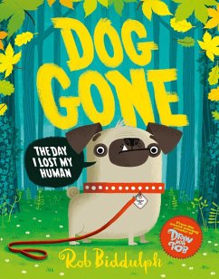 Dog Gone (eBook, ePUB) - Biddulph, Rob