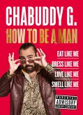 How to Be a Man (eBook, ePUB)