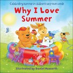 Why I Love Summer (eBook, ePUB) Why I Love Summer (eBook, ePUB)