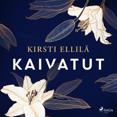 Kaivatut (MP3-Download) - Ellilä, Kirsti