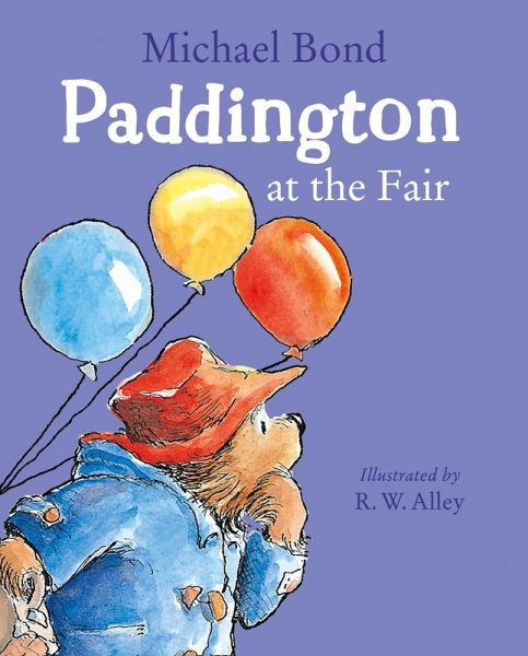 Paddington at the Fair (eBook, ePUB) Paddington at the Fair (eBook, ePUB)