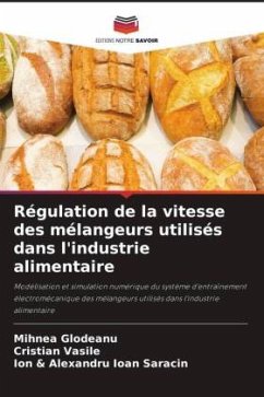 Régulation de la vitesse des mélangeurs utilisés dans l'industrie alimentaire - Glodeanu, Mihnea;Vasile, Cristian;Saracin, Ion & Alexandru Ioan