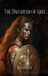 THE DAUGHTER OF ARES - Bild 1