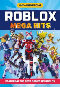 100% Unofficial Roblox Mega Hits (eBook, ePUB) - Roblox