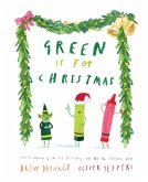 Green is for Christmas (eBook, ePUB)