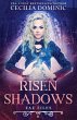 Risen Shadows - Bild 1