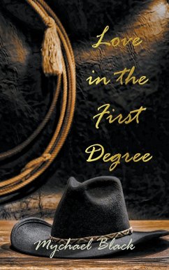 Love in the First Degree - Black, Mychael