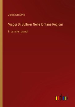 Viaggi Di Gulliver Nelle lontane Regioni