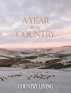 A Year in the Country (eBook, ePUB) - The Editors Of Country Living