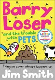 Barry Loser and the trouble with pets (Barry Loser) (eBook, ePUB)