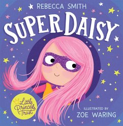 SuperDaisy (eBook, ePUB) - Smith, Rebecca