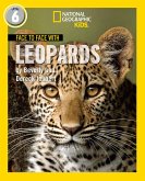 Face to Face with Leopards: Level 6 (National Geographic Readers) (eBook, ePUB)