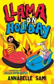 Llama on Holiday (Llama Out Loud) (eBook, ePUB)