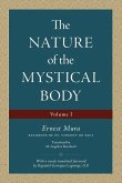 The Nature of the Mystical Body (Volume I)