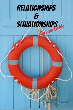 RELATIONSHIPS & SITUATIONSHIPS Survival Guide - Manuel, Sonya