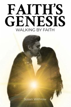 Faith's Genesis - Withrow, Susan