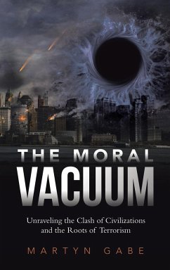 The Moral Vacuum - Gabe, Martyn