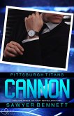 Cannon (Pittsburgh Titans Team Teil 6) (eBook, ePUB)