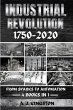 Industrial Revolution 1750-2020 - Bild 1