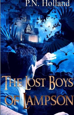 The Lost Boys of Lampson - Holland, P. N.