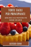 Torte Facili per Principianti