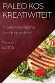 Paleo Kos Kreatiwiteit Paleo Kos Kreatiwiteit