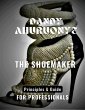 THE SHOEMAKER: Principles & Guide for... - Bild 1