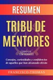 Resumen Tribu de Mentores por Tim Ferriss (eBook, ePUB)