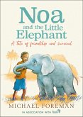 Noa and the Little Elephant (eBook, ePUB)