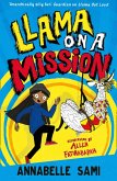 Llama on a Mission! (eBook, ePUB)