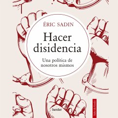 Hacer disidencia (MP3-Download) - Sadin, Eric