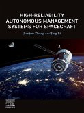 High-Reliability Autonomous Management Systems for Spacecraft (eBook, ePUB)