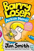 Barry Loser: Action Hero! (Barry Loser) (eBook, ePUB)