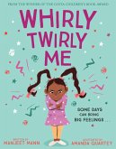 Whirly Twirly Me (eBook, ePUB)