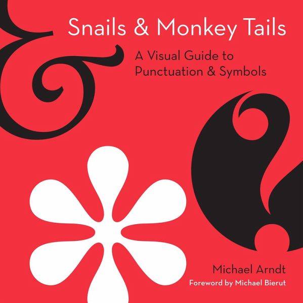 Snails and Monkey Tails (eBook, ePUB)