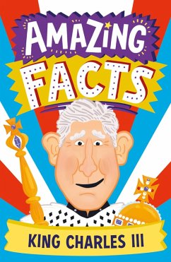 Cover Amazing Facts King Charles III (eBook, ePUB)