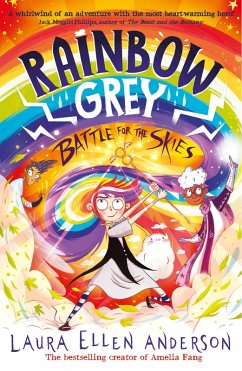Rainbow Grey: Battle for the Skies (eBook, ePUB) - Anderson, Laura Ellen