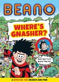 BEANO Where's Gnasher? (eBook, ePUB)