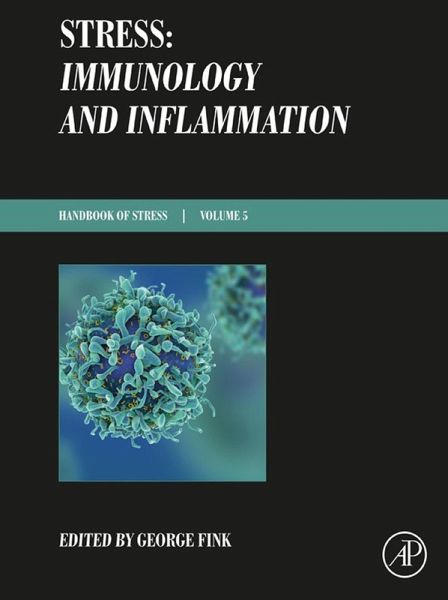 Stress: Immunology and Inflammation (eBook, ePUB)