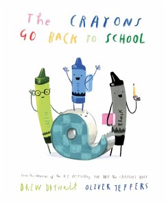The Crayons Go Back to School (eBook, ePUB) - Daywalt, Drew