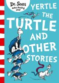 Yertle the Turtle and Other Stories (eBook, ePUB)