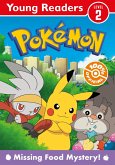 Pokémon Young Readers: Missing Food Mystery (eBook, ePUB)