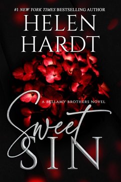 Sweet Sin (Bellamy Brothers, #2) (eBook, ePUB) - Hardt, Helen