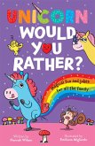 Unicorn Would You Rather (eBook, ePUB)