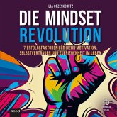 Die Mindset Revolution (MP3-Download)