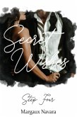 Secret Wishes: Step Four (eBook, ePUB)