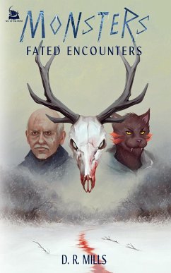 MONSTERS: Fated Encounters (eBook, ePUB) - Mills, D. R.