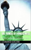 The Power of Forgiveness Healing Trauma and Finding Inner Peace (eBook, ePUB)